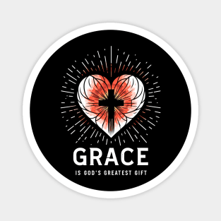 Grace is God's Greatest Gift Magnet